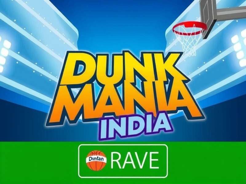 Dunk Mania India Tournament